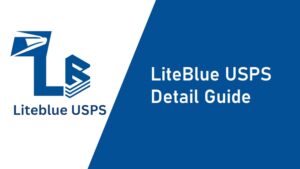 LiteBlue USPS Detail Guide
